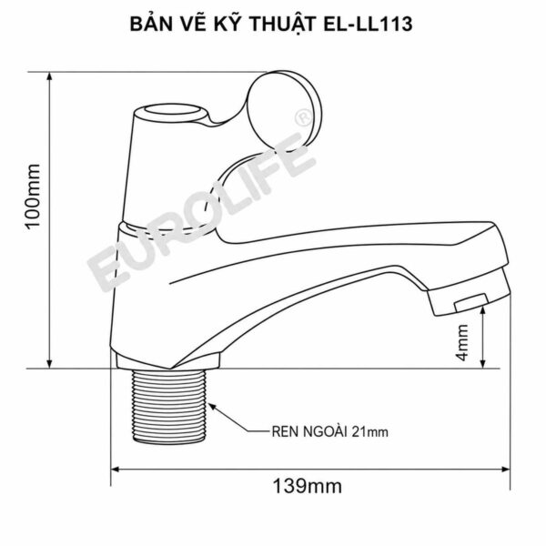 Bản vẽ kỹ thuật vòi lavabo Eurolife EL-LL113 với chiều dài 139mm, chiều cao 100mm và ren ngoài 21mm